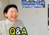 The 107th IDIA Dharma Talk by Ven. Chong Go Sunim + Q&A
