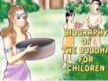 Biography of the Buddha for Children